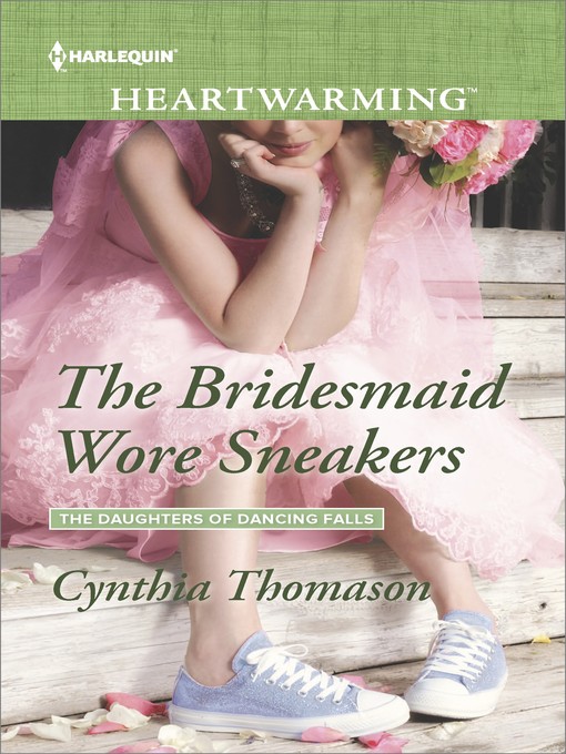 Title details for The Bridesmaid Wore Sneakers by Cynthia Thomason - Wait list